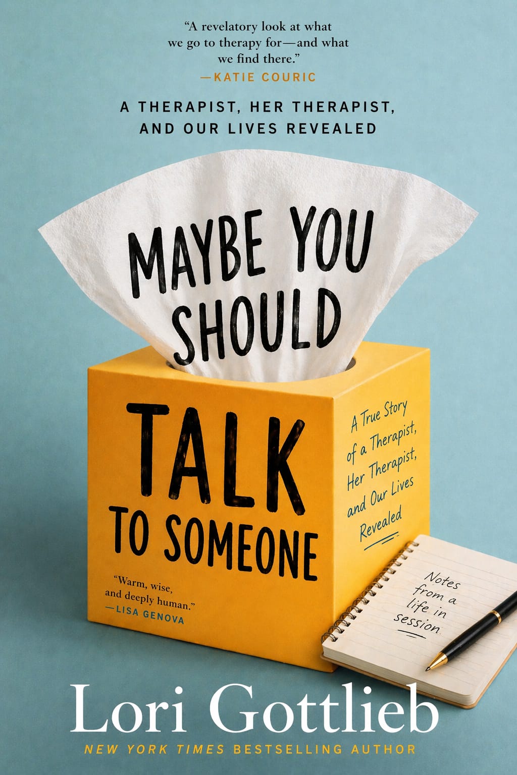 Maybe You Should Talk to Someone